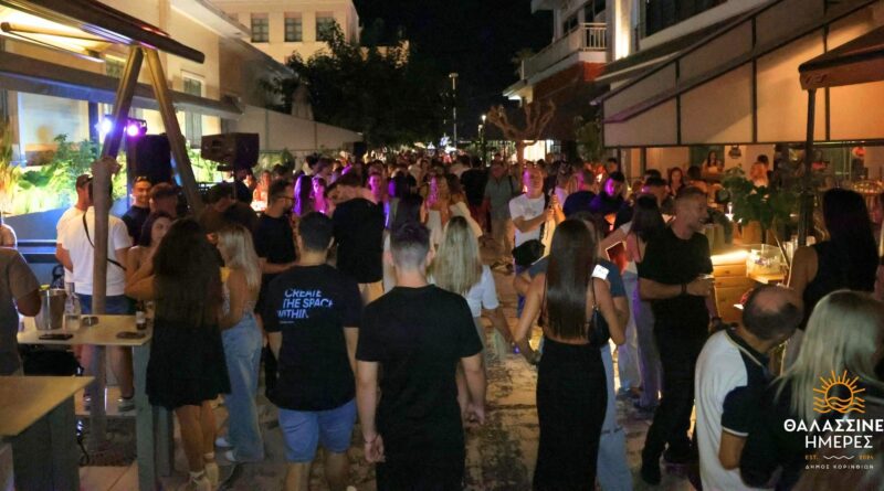 Θαλασσινές Ημέρες 2025 – Έκτη Ημέρα: "Βούλιαξε" το κέντρο της Κορίνθου